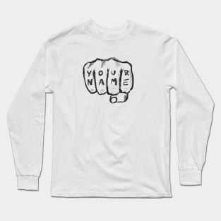 Right Handed Your Name Long Sleeve T-Shirt